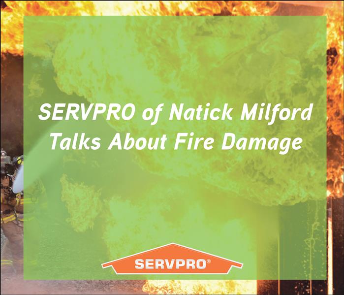 Fire in background with green box and SERVPRO logo 